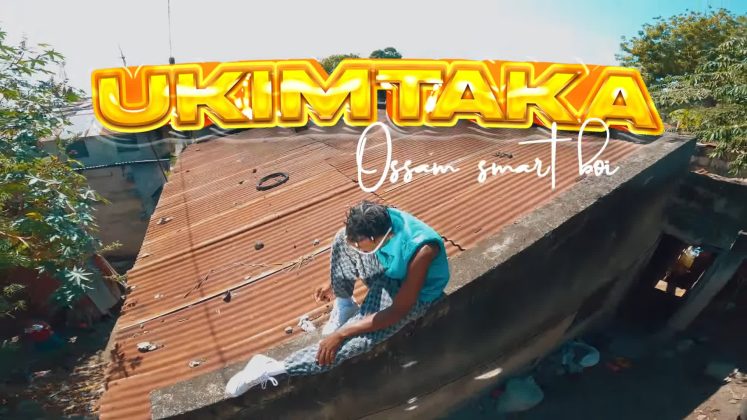 Download Video | Ossam Smartboi – Ukimtaka