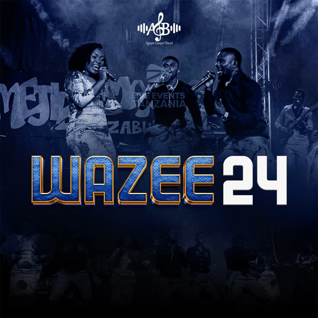 Download Audio | Agape Gospel Band – Wazee 24