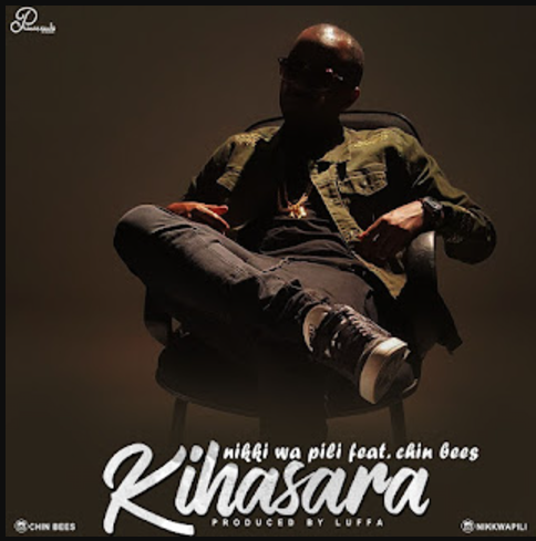 Nikki Wa II ft Chinbees – Kihasara