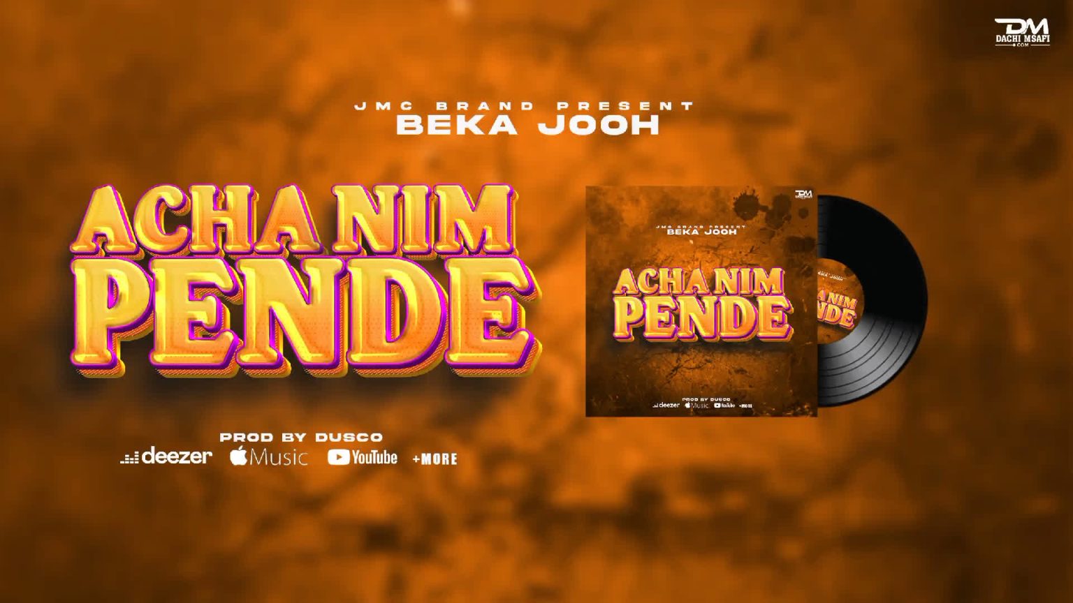 Download Audio | Beka Jooh – Acha Nimpende