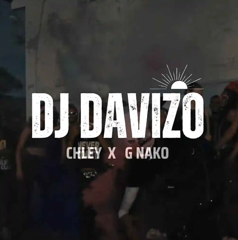 Dj Davizo ft Big Chipi X Chley & G Nako – Chipii
