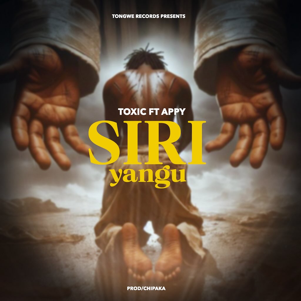 Download Audio | Toxic Ft. Appy – Siri Yangu