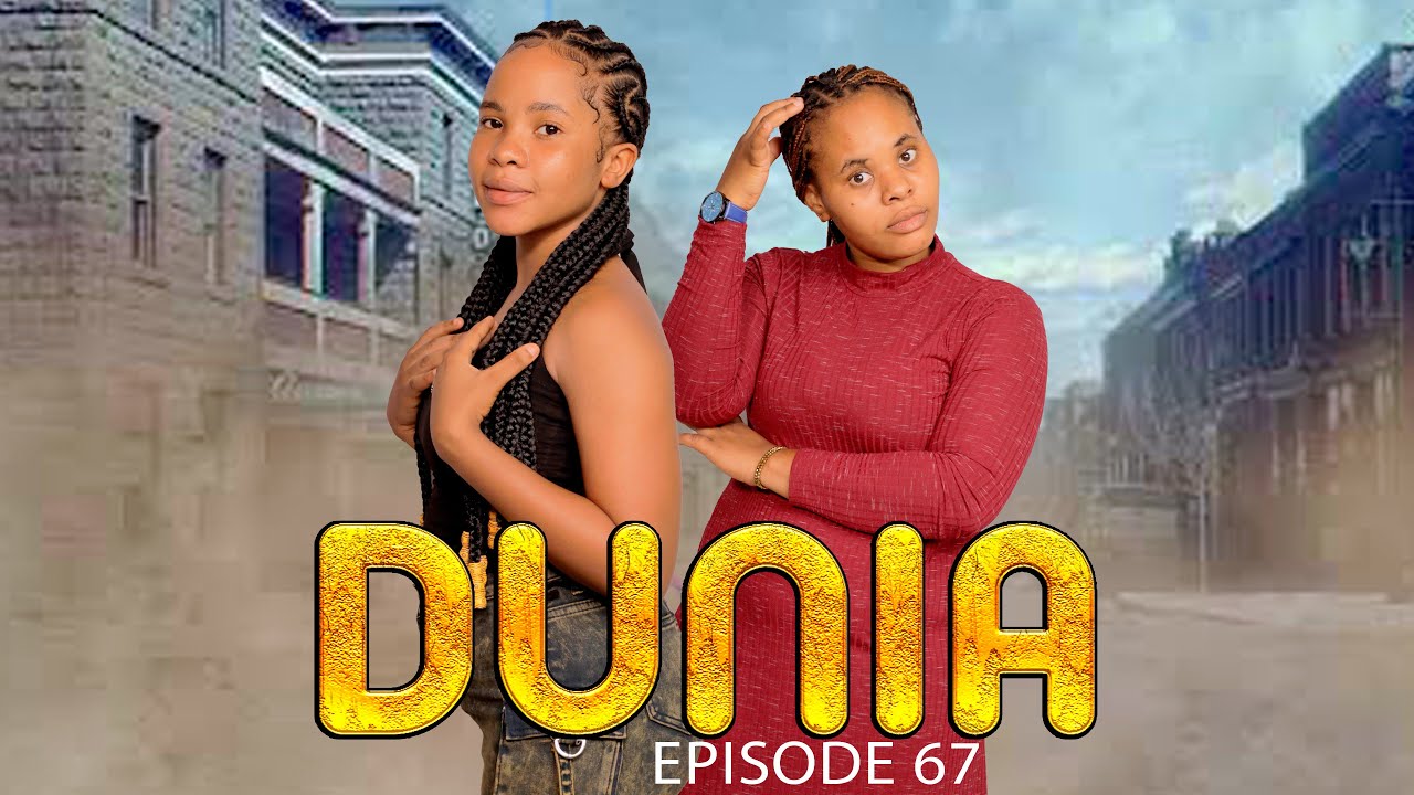 VIDEO : DUNIA (Ep 67) By Manyanya