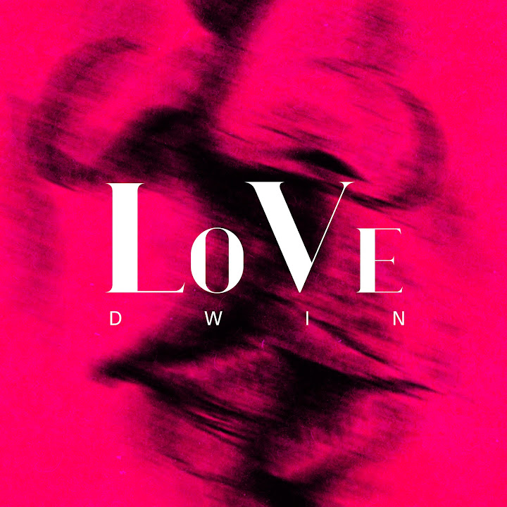Music Audio : Dwin – Love | Download