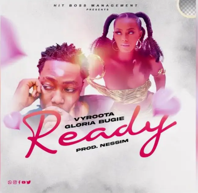 Music Audio : Gloria Bugie Ft Vyroota – Ready | Download