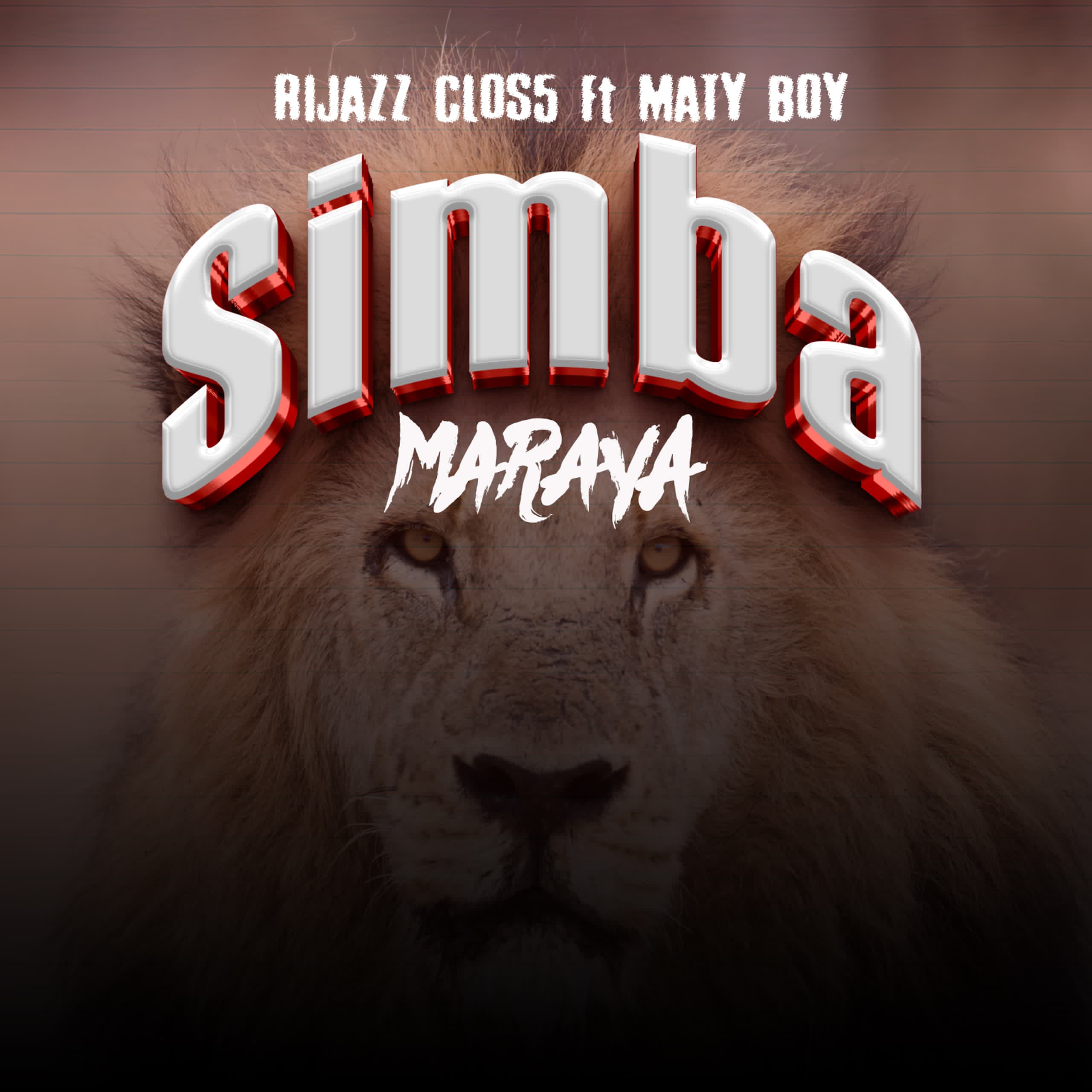 Music Audio : Rijazz Clos5 Ft Maty Boy – Simba Maraya | Download