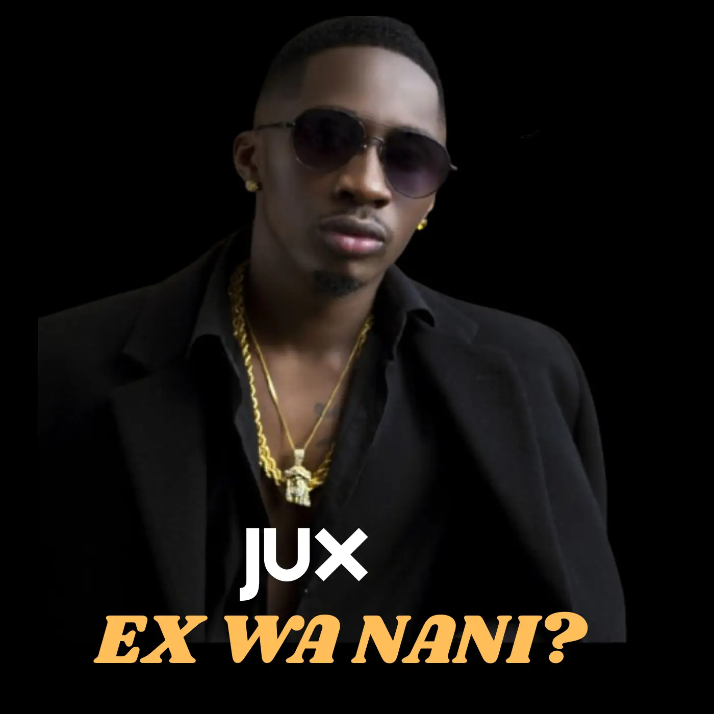 Jux – Ex Wa Nani (Snippet)