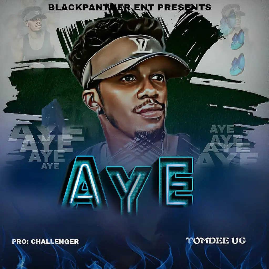 Music Audio : TomDee Ug – Aye | Download