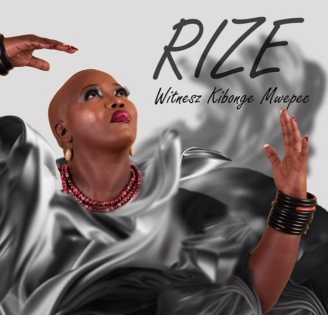 Music Audio : Witnesz Kibonge Mwepec – Rize | Download
