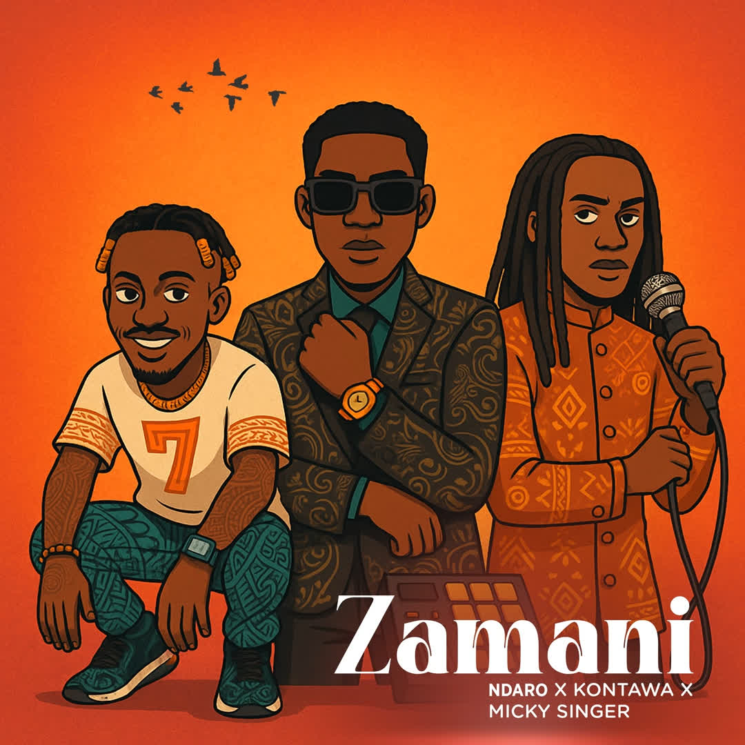 Music Audio : Ndaro Ft Kontawa & Micky Singer – Zamani | Download