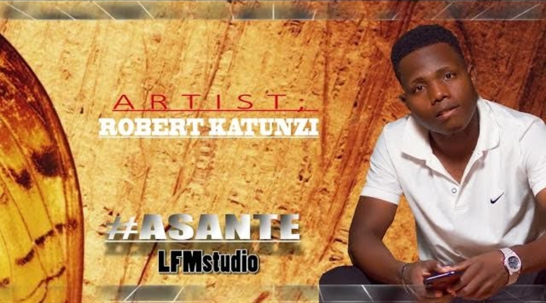 Music Audio : Robert Katunzi – Asante | Download