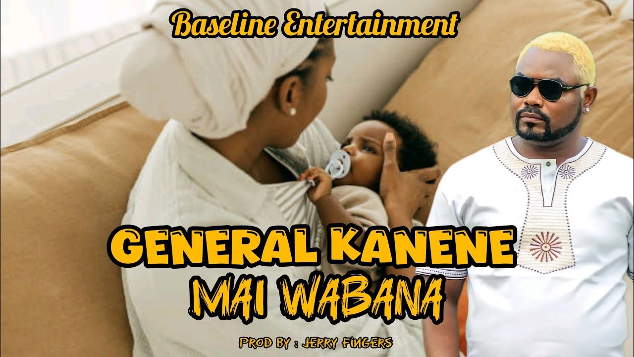 Music Audio : General Kanene – Mai Wabana | Download