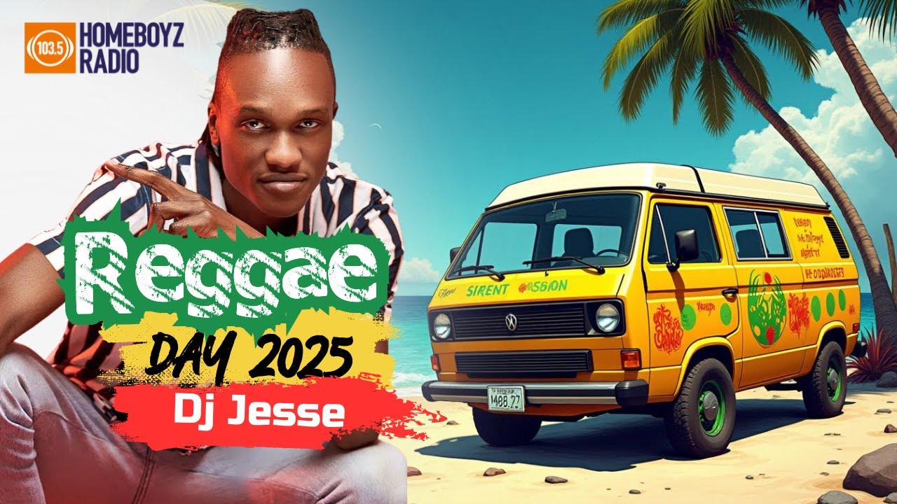 MIXTAPE | DJ Jesse – HBR Reggae Day Mix 2025