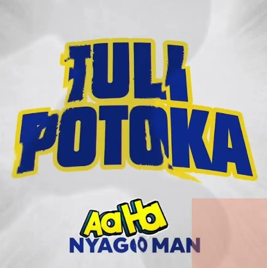 Nyago Man – Tulipo Toka