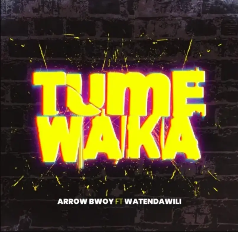 Arrow Bwoy ft Watendawili – Tumewaka