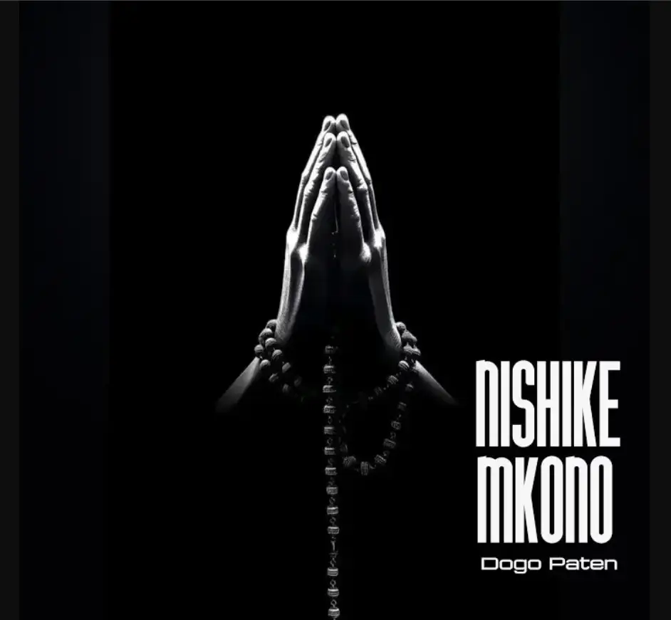 Dogo Paten – Nishike Mkono