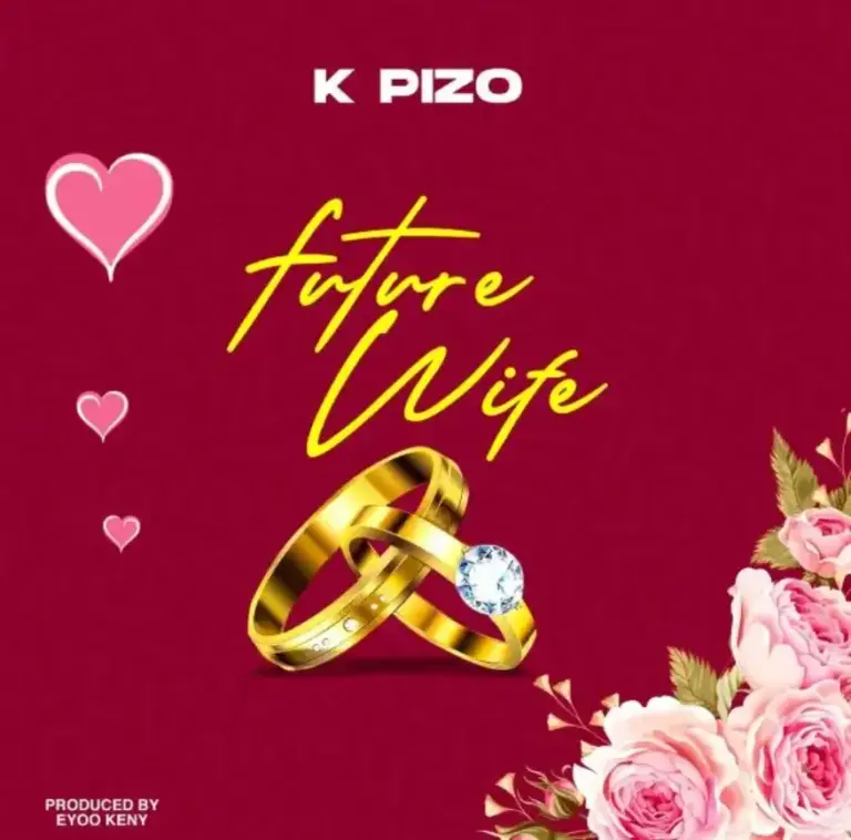K Pizo – Future Wife