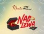 Download Audio | Monia Fleur – Naolewa
